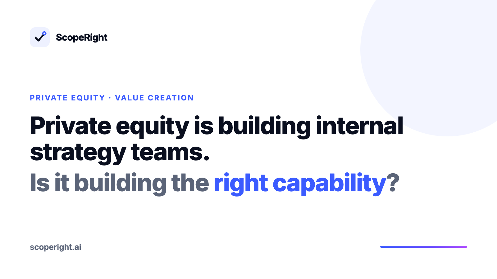 Private equity is building internal strategy teams. Is it building the right capability?
